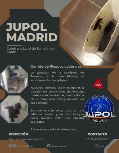 Cartel de Jupol Madrid denunciando las "condiciones deplorables" de la Comisaría de Torrejón de Ardoz y reclamando "una solución inmediata"